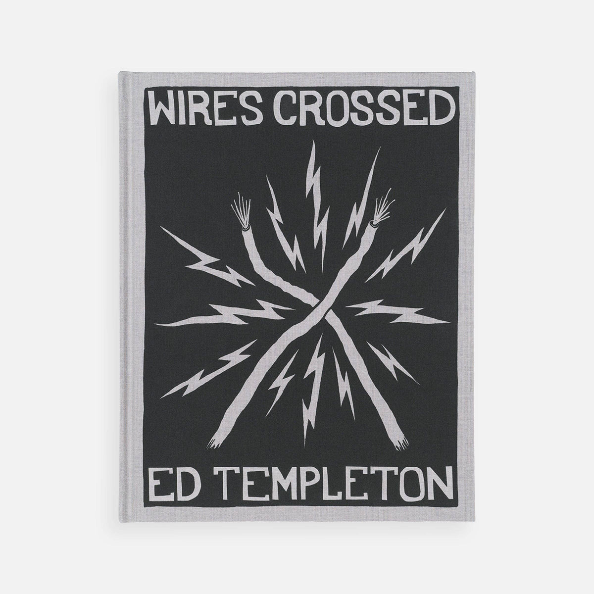 Ed Templeton: Wires Crossed